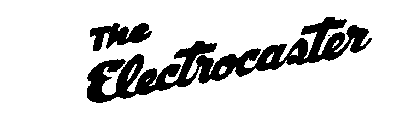 Electrocaster